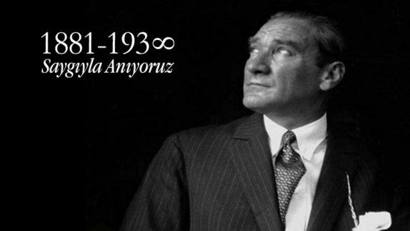 Türkiye Cumhuriyetinin Kurucusu, Ulu Önder Atatürk, ölümünün 79. yıl dönümünde saygıyla anıldı.